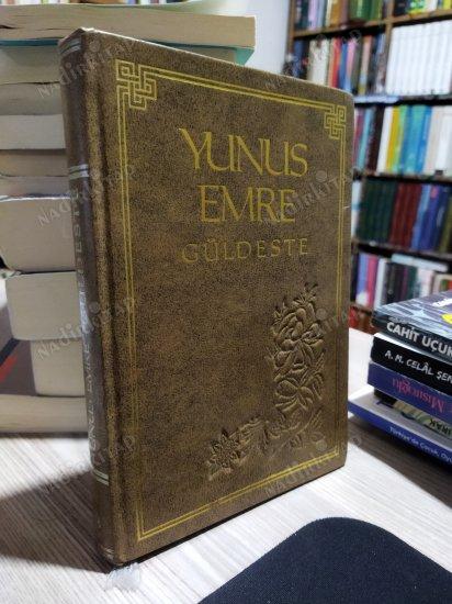 GÜLDESTE - YUNUS EMRE