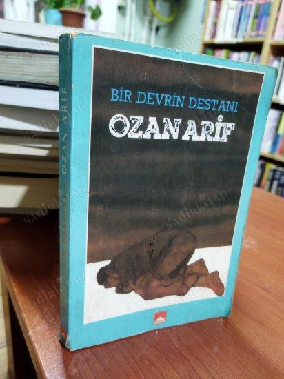 BİR DEVRİN DESTANI